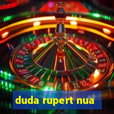 duda rupert nua